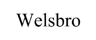 WELSBRO