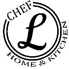 CHEF L HOME & KITCHEN