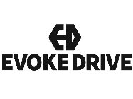 ED EVOKE DRIVE