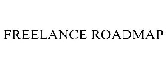 FREELANCE ROADMAP