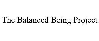 THE BALANCED BEING PROJECT