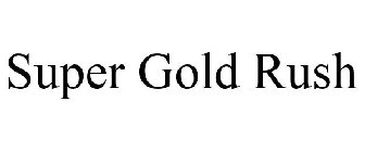 SUPER GOLD RUSH