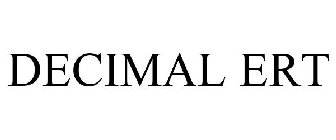 DECIMAL ERT