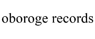 OBOROGE RECORDS