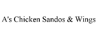 A'S CHICKEN SANDOS & WINGS