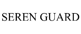 SEREN GUARD