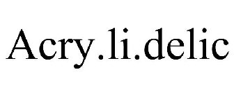 ACRY.LI.DELIC
