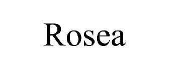 ROSEA