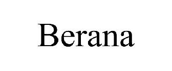 BERANA
