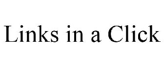 LINKS IN A CLICK