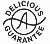 DELICIOUS A GUARANTEE