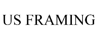 US FRAMING