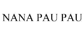 NANA PAU PAU