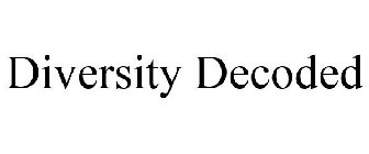 DIVERSITY DECODED