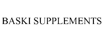 BASKI SUPPLEMENTS
