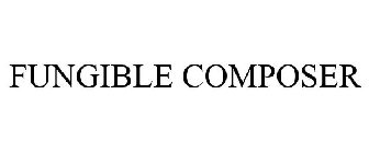 FUNGIBLE COMPOSER
