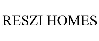 RESZI HOMES