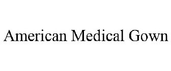 AMERICAN MEDICAL GOWN
