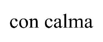 CON CALMA