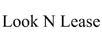 LOOK N LEASE