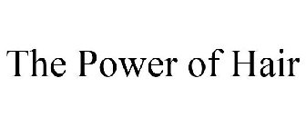 THE POWER OF HAIR