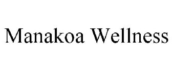 MANAKOA WELLNESS