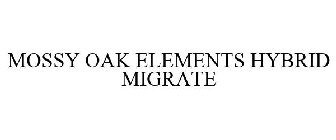 MOSSY OAK ELEMENTS HYBRID MIGRATE