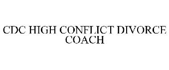 CDC HIGH CONFLICT DIVORCE COACH