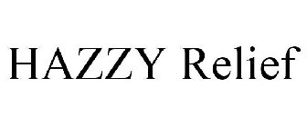 HAZZY RELIEF