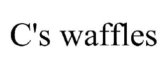 C'S WAFFLES