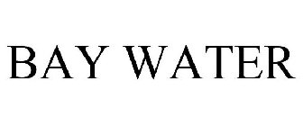 BAY WATER