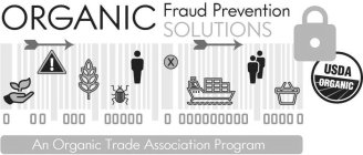 ORGANIC FRAUD PREVENTION SOLUTIONS AN ORGANIC TRADE ASSOCIATION PROGRAM USDA ORGANIC X 0