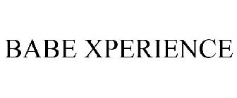 BABE XPERIENCE