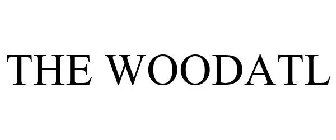 THE WOODATL