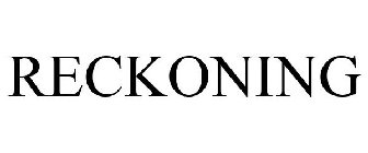 RECKONING