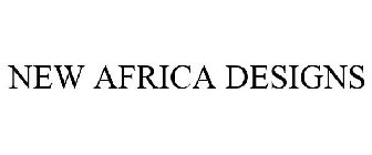 NEW AFRICA DESIGNS