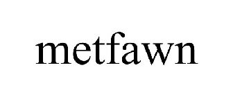 METFAWN