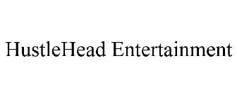 HUSTLEHEAD ENTERTAINMENT