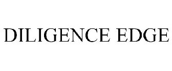 DILIGENCE EDGE