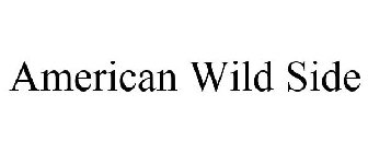 AMERICAN WILD SIDE
