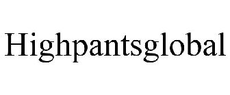 HIGHPANTSGLOBAL