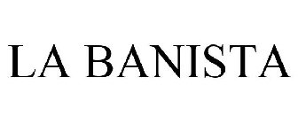LA BANISTA