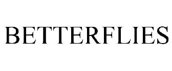 BETTERFLIES