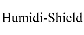 HUMIDI-SHIELD