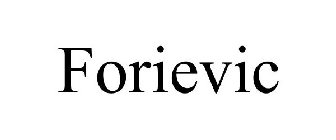 FORIEVIC