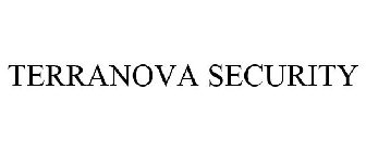 TERRANOVA SECURITY