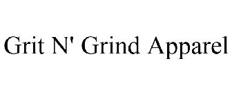 GRIT N' GRIND APPAREL