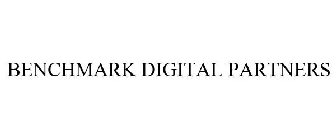 BENCHMARK DIGITAL PARTNERS