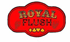 ROYAL FLUSH