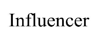 INFLUENCER